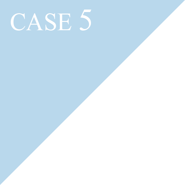 CASE 5